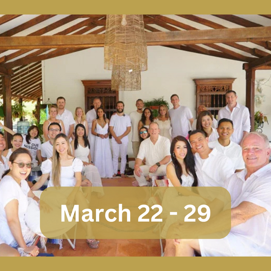 March 22-29 Personal Transformation Retreat